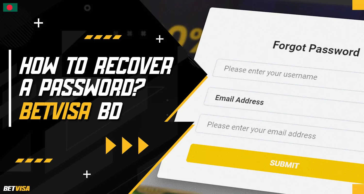 Guide on how to reset your password in BetVisa Bangladesh if you have forgotten it