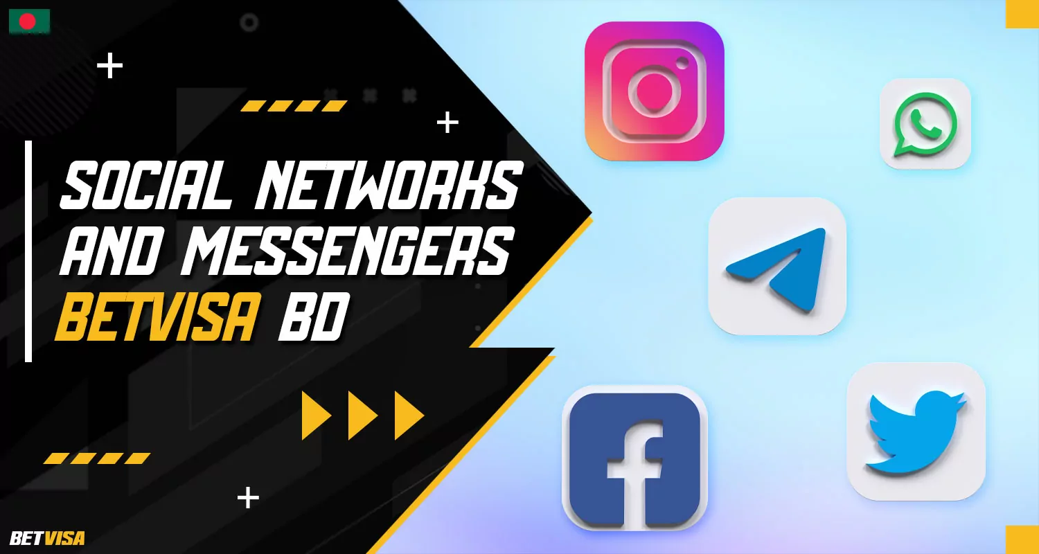 BetVisa Bangladesh is present on social networks and messengers